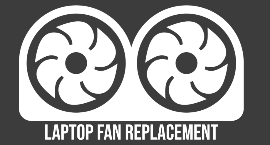 Laptop Fan Replacement